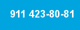911 423-80-81 911 423-80-81